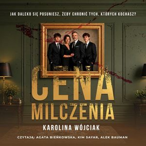 Cena milczenia, Karolina Wójciak