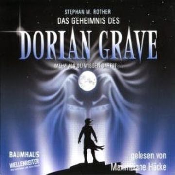 Das Geheimnis des Dorian Grave audiobook, Stephan M. Rother