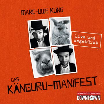 Das Känguru-Manifest audiobook, Marc-Uwe Kling