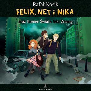 Felix, Net i Nika oraz Koniec Świata Jaki Znamy, Rafał Kosik