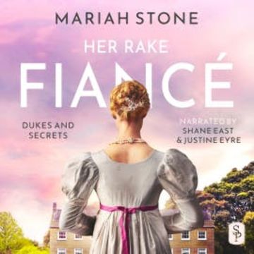 Her Rake Fiancé audiobook, Mariah Stone
