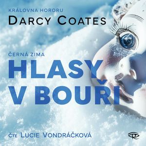 Hlasy v bouři, Darcy Coates