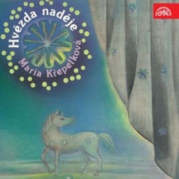 Hvězda naděje audiobook, Marie Křepelková