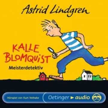 Kalle Blomquist Meisterdetektiv audiobook, Astrid Lindgren