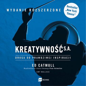 Kreatywność S.A. audiobook, Amy Wallace, Ed Catmull