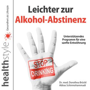 Leichter zur Alkohol-Abstinenz, Abbas Schirmohammadi