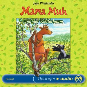 Mama Muh und der Kletterbaum, Jujja Wieslander