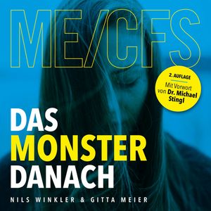 ME/CFS - Das Monster danach, Nils Winkler