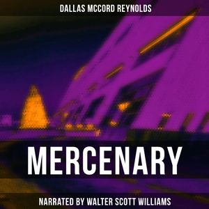 Mercenary, Dallas McCord Reynolds