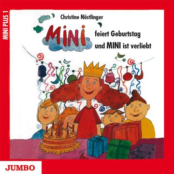Mini feiert Geburtstag & Mini ist verliebt audiobook, Christine Nöstlinger