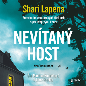 Nevítaný host, Shari Lapena