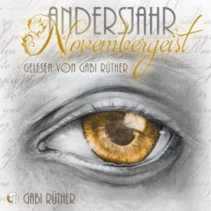 Novembergeist, Gabi Rüther