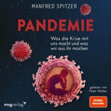 Pandemie audiobook, Manfred Spitzer