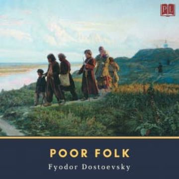 Poor Folk audiobook, Fyodor Dostoevsky