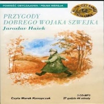 Przygody dobrego wojaka Szwejka audiobook, Jaroslav Hašek