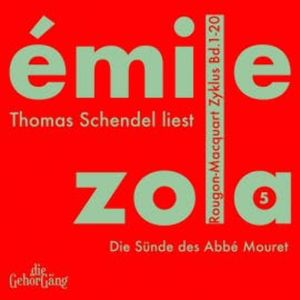 Rougon-Macquard Zyklus, Band 5, Emile Zola