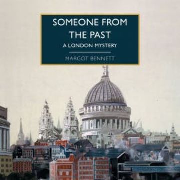 Someone from the Past audiobook, Margot Bennett