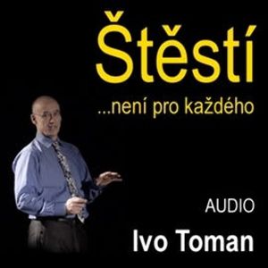 Štěstí není pro každého, Ivo Toman