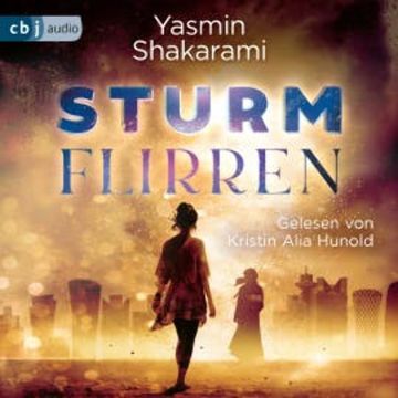 Sturmflirren audiobook, Yasmin Shakarami