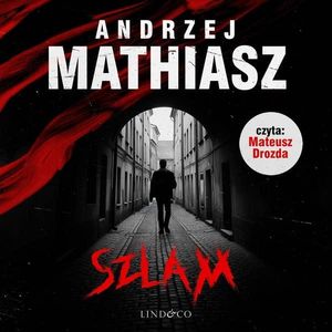 Szlam, Andrzej Mathiasz