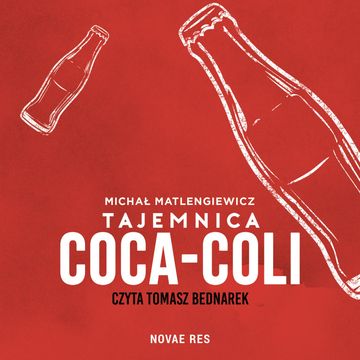 Tajemnica Coca-Coli audiobook, Michał Matlengiewicz
