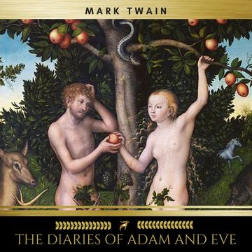 The Diaries of Adam and Eve audiobook, Mark Twain