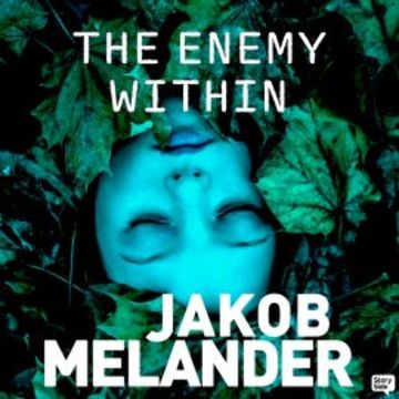 The Enemy Within audiobook, Jakob Melander