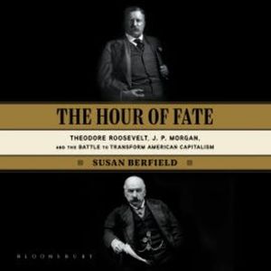 The Hour of Fate, Susan Berfield