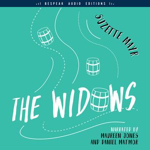 The Widows (Unabridged), Suzette Mayr