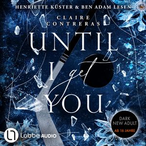 Until I Get You - Fairview Hockey, Teil 1 (Ungekürzt), Claire Contreras