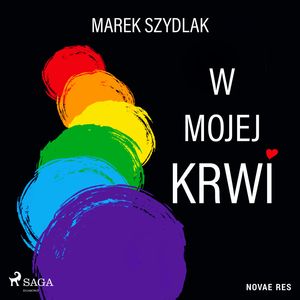 W mojej krwi, Marek Szydlak