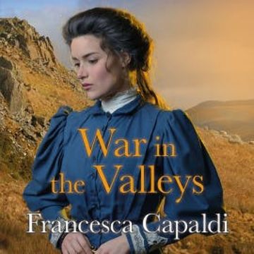 War in the Valleys audiobook, Francesca Capaldi