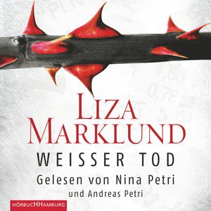 Weißer Tod, Liza Marklund