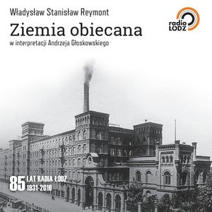 Ziemia obiecana, Władysław Stanisław Reymont