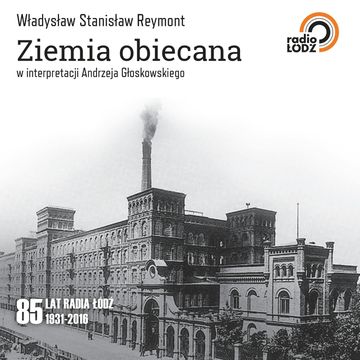 Ziemia obiecana, Władysław Stanisław Reymont