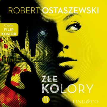 Złe kolory audiobook, Robert Ostaszewski