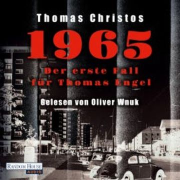1965 - Der erste Fall für Thomas Engel audiobook, Thomas Christos