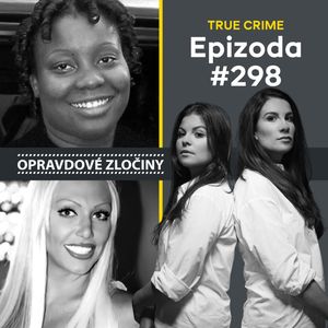 #298 - Latisha Frazier & Paula Sladewski, Lucie Bechynková a Barbora Krčmová