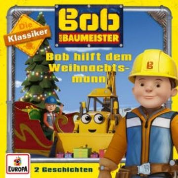 Bob hilft dem Weihnachtsmann (Die Klassiker) audiobook, N.N.