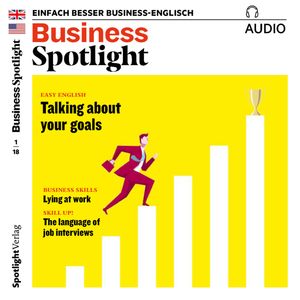Business-Englisch lernen Audio - Lügen am Arbeitsplatz, Spotlight Verlag