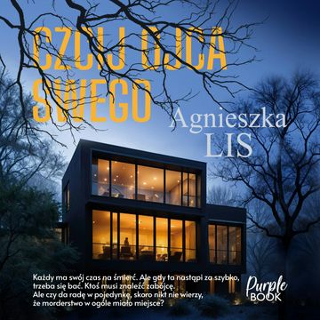 Czcij ojca swego audiobook, Agnieszka Lis