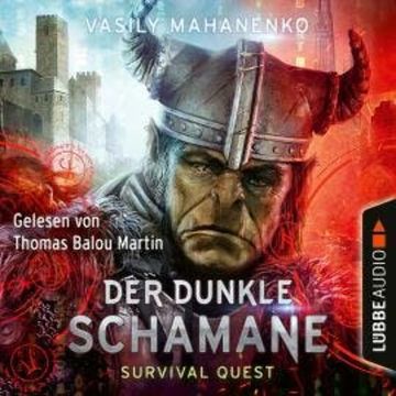 Der dunkle Schamane - Survival Quest-Serie 2 audiobook, Vasily Mahanenko