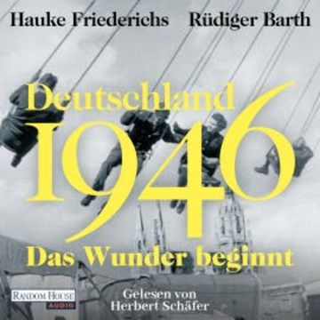 Deutschland 1946 audiobook, Hauke Friederichs