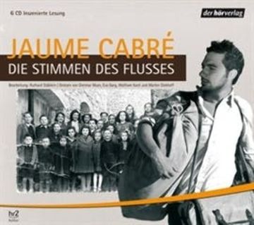 Die Stimmen des Flusses audiobook, Jaume Cabré