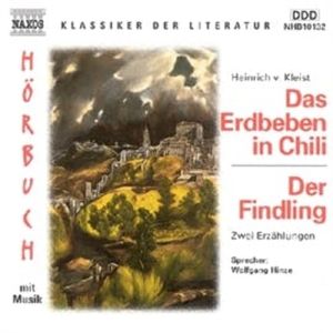 Das Erdbeben in Chili - Der Findling, Heinrich Kleist