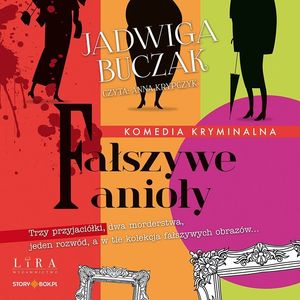 Fałszywe anioły, Jadwiga Buczak