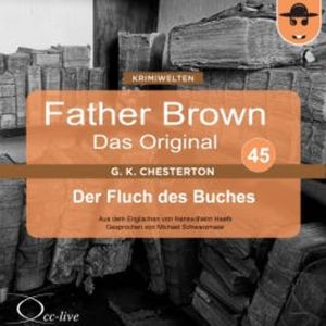 Father Brown 45 - Der Fluch des Buches (Das Original), Hanswilhelm Haefs