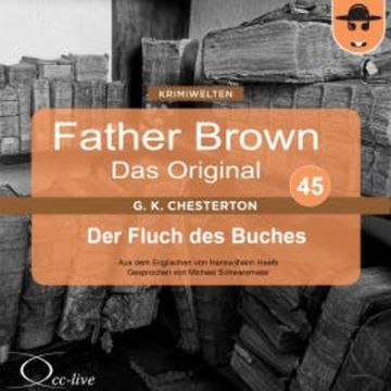 Father Brown 45 - Der Fluch des Buches (Das Original) audiobook, Hanswilhelm Haefs