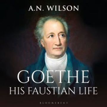 Goethe audiobook, A. N. Wilson