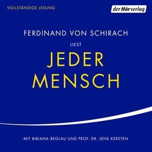 Jeder Mensch, Ferdinand von Schirach